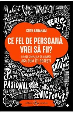 Ce fel de persoana vrei sa fii?