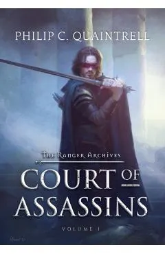 Court of Assassins: (The Ranger Archives: Book 1)