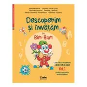 Descoperim si invatam cu Bim-Bam. Caiet de lucru pentru GRUPA MIJLOCIE - Vol. 1. Auxiliar Curricular interdisciplinar