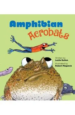 Amphibian Acrobats