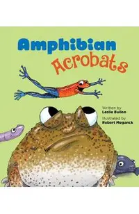 Amphibian Acrobats