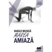 Marea amiaza