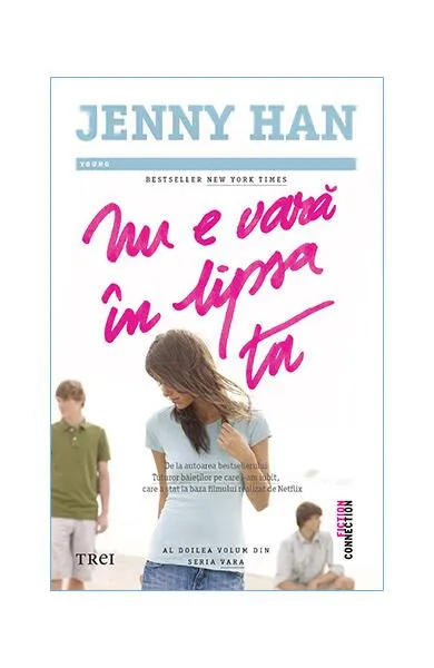 Nu e vară în lipsa ta (Vol. 2) - Paperback brosat - Jenny Han
