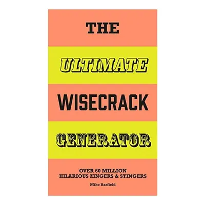 Ultimate Wisecrack Generator