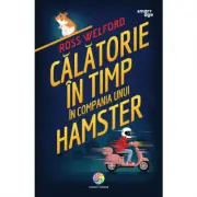 Calatorie in timp in compania unui hamster