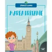 Marea Britanie. Volumul 6. Tarile lumii