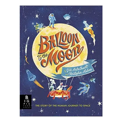 Balloon to the Moon
