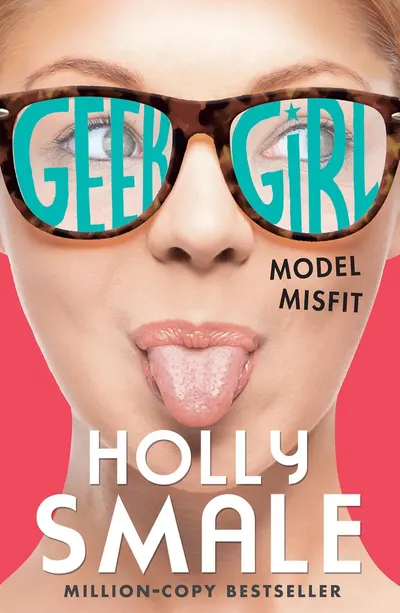 Geek Girl Book 2: Model Misfit