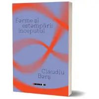 Forme și estompări: începutul - Paperback brosat