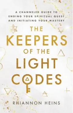 The Keepers Of The Light Codes