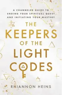 The Keepers Of The Light Codes