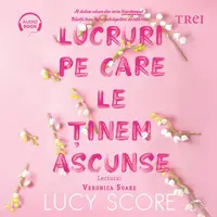 Lucruri pe care le ținem ascunse (seria Knockemout, vol. 2) - Audiobook