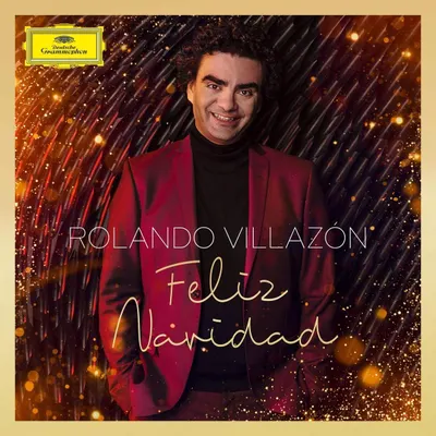 Feliz Navidad | Rolando Villazn, Allan Wilson, Rolando Villazn Slovak National Symphony Orchestra