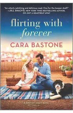 Flirting with Forever
