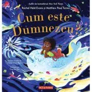 Cum este Dumnezeu?
