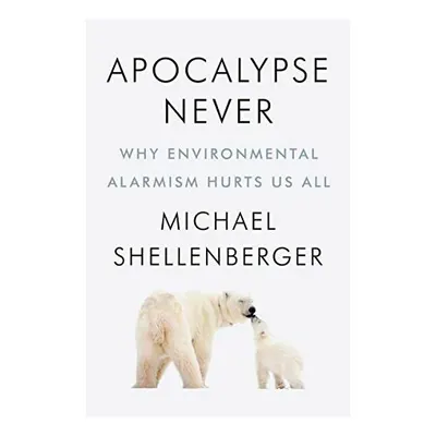 Apocalypse Never