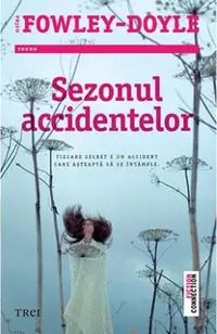 Sezonul accidentelor