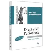 Drept civil. Persoanele. Editia a 4-a revizuita si adaugita