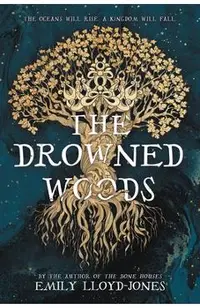 The Drowned Woods