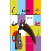 Lupul care voia sa calatoreasca in jurul lumii
