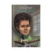 Cine a fost Marie Curie?