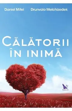 Calatorii in inima
