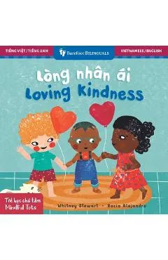 Mindful Tots: Loving Kindness (Bilingual Vietnamese & English)
