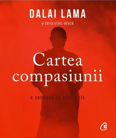 Cartea compasiunii - Paperback brosat - Dalai Lama, Sofia Stril-Rever