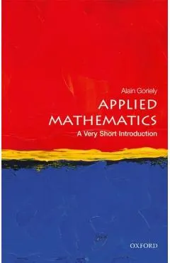Applied Mathematics: A Very Short Introduction