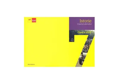 Istorie. Caietul elevului. Clasa a VII-a - Paperback brosat - Maria Ochescu
