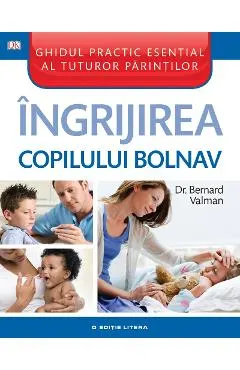 Ingrijirea Copilului Bolnav
