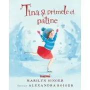 Tina si primele ei patine