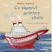 Cu vaporul printre stele