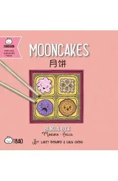 Mooncakes - Simplified: A Bilingual Book in English and Mandarin with Simplified Characters and Pinyin