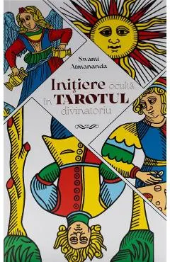 Initiere oculta in tarotul divinatoriu