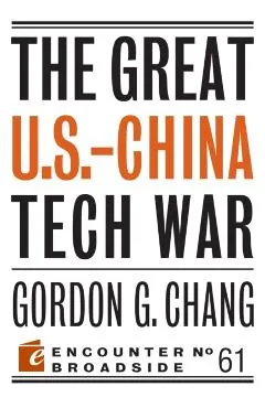 The Great U.S.-China Tech War