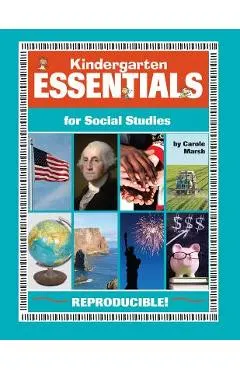 Kindergarten Essentials for Social Studies: Everything You Need - In One Great Resource!