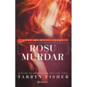 Rosu murdar. Love me with lies #2