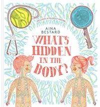 What's Hidden In The Body