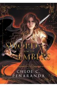 A Sword From the Embers