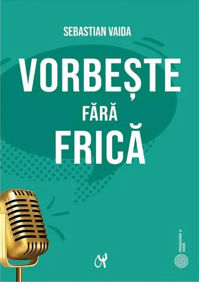 Vorbește fără frică - Paperback brosat