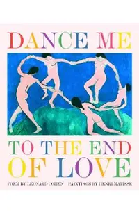 Dance Me to the End of Love