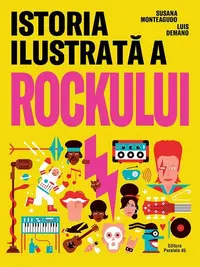 Istoria ilustrată a rockului - Paperback brosat