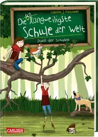Die unlangweiligste Schule der Welt - Band 5