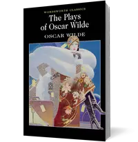 The Plays of Oscar Wilde