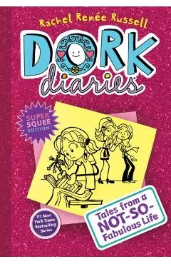 Dork Diaries 1: Tales from a Not-So-Fabulous Life