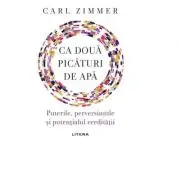 Ca doua picaturi de apa. Puterile, perversiunile si potentialul ereditatii