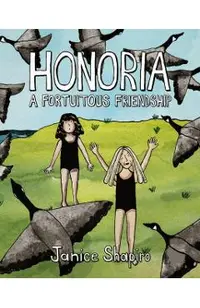 Honoria: A Fortuitous Friendship