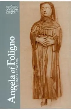 Angela of Foligno: Selected Writings