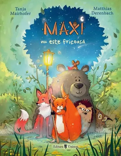 Maxi nu este fricoasă - Hardcover - Tanja Mairhofer
